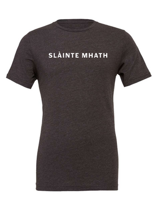Slàinte Mhath Tee